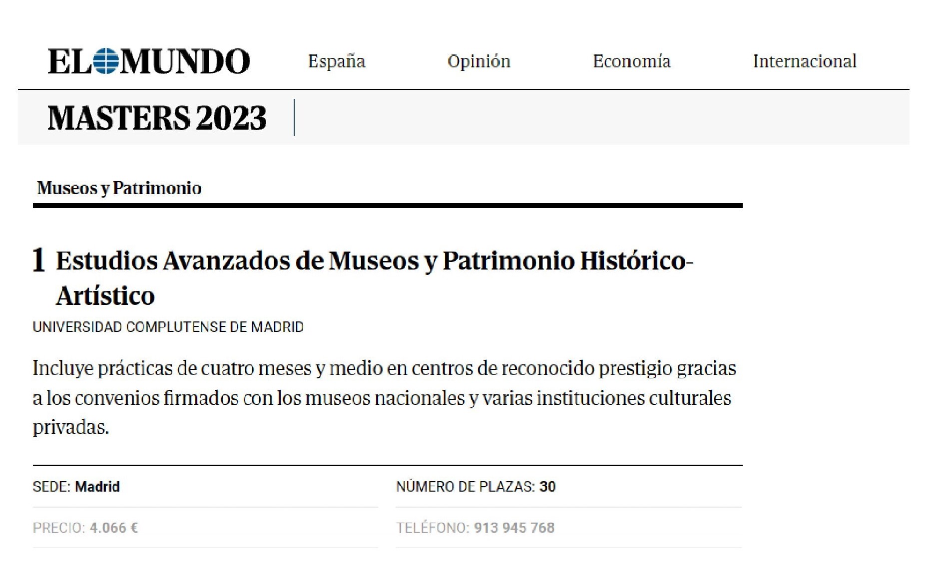 1er puesto en el ranking El Mundo en los Másteres de la categoría de Museos y Patrimonio